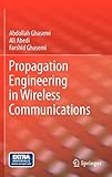 Propagation Engineering in Wireless Communications