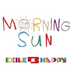 BE HAPPY / EXILE B HAPPY