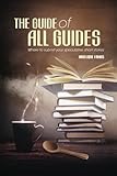 The Guide of all Guides: Where to submit your speculative short stories