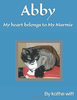 Paperback Abby: My heart belongs to My Marmie Book