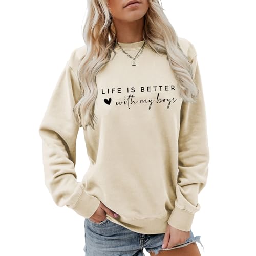 Life Is Better with My Boys Sweatshirt Life Is Better with My Boys Shirt Funny Long Sleeves Shirt Unisex