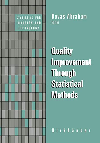 Quality Improvement Through Statistical Methods (Statistics for Industry and Technology) view 2