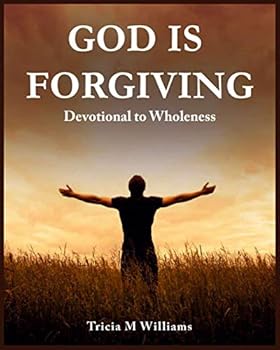 Paperback God is Forgiving: Devotional to Wholeness Book