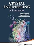CRYSTAL ENGINEERING: A TEXTBOOK