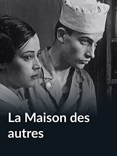 La Maison des autres