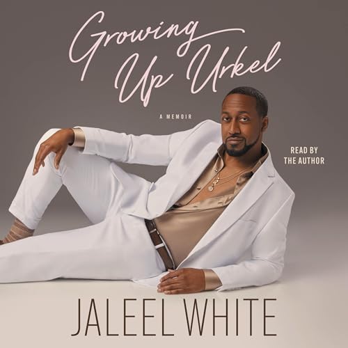 Page de couverture de Growing Up Urkel Audiobook by Jaleel White