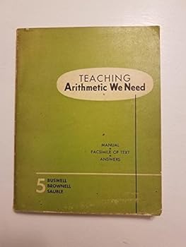 Hardcover Teaching Arithmetic We Need, Grade 5 (Manual , Facsimile of Text, Answers) Book