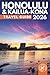 The Essential Honolulu and Kailua-Kona Travel Guide: Top Attractions, Interactive QR Maps, and Practical Tips (Grey Edition)