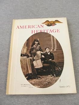 Unknown Binding American Heritage August 1972 Book