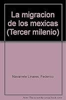 La migración de los mexicas 9701802489 Book Cover
