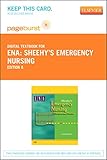 Sheehy's Emergency Nursing - Elsevier eBook on VitalSource (Retail Access Card): Principles and Practice
