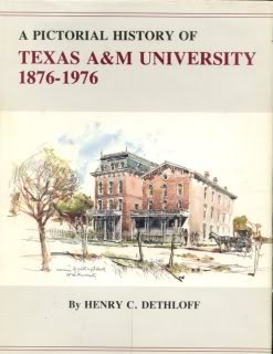 A Pictorial History of Texas A&M University, 1876-1976 (Centennial ...