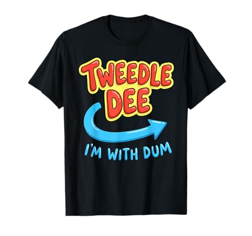 Tweedle Dee I'm with Dum Lazy Couple Matching Character T-Shirt
