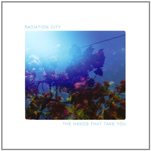 The Hands That Take [Audio CD] Radiation City