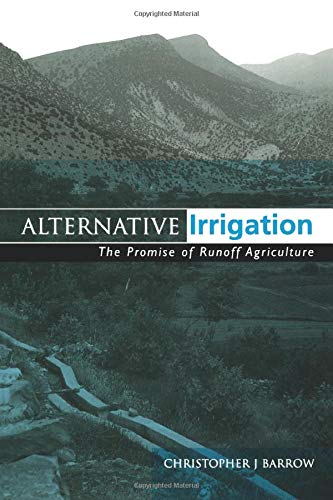 Alternative Irrigation: The Promise of Runoff Agriculture