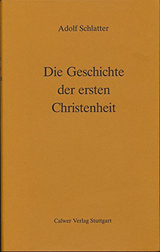 Rainer Riesner Die Geschichte der ersten Christenheit: Mit einer Einführung von Rainer ...