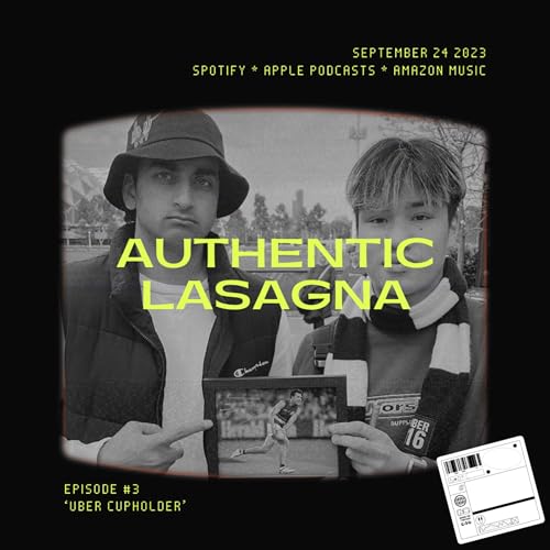 Authentic Lasagna | Episode 3 - Uber Cupholder