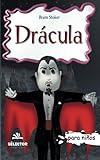 Dracula: Clasicos para ninos (Clasicos para ni&Atilde;&plusmn;os) (Spanish Edition)