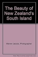 The Beauty of New Zealand's South Island 0908598084 Book Cover