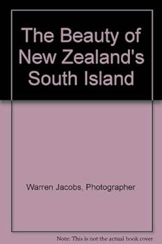 Hardcover The Beauty of New Zealand's South Island Book