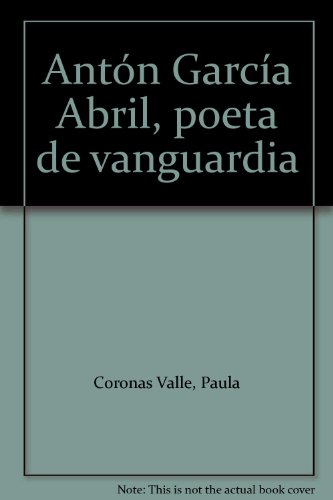 Antón García Abril, Poeta De Vanguardia (+ 1 CD)