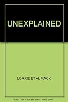 UNEXPLAINED B0014TN42W Book Cover