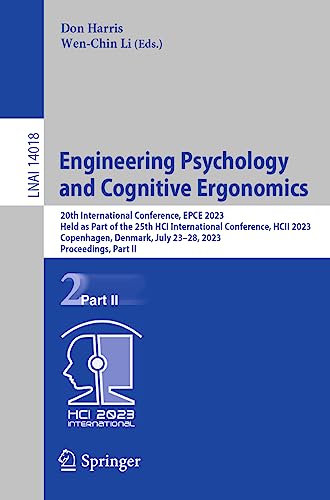 Engineering Psychology and Cognitive Ergonomics (Lecture Notes in Artificial Intelligence)