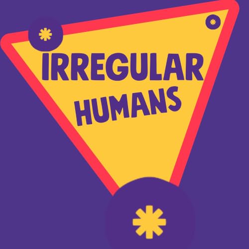 Irregular Humans Podcast cover art