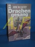 Drachengesang. (Heyne Science Fiction und Fantasy (06))