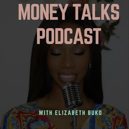 Money Talks with Elizabeth Buko cover art