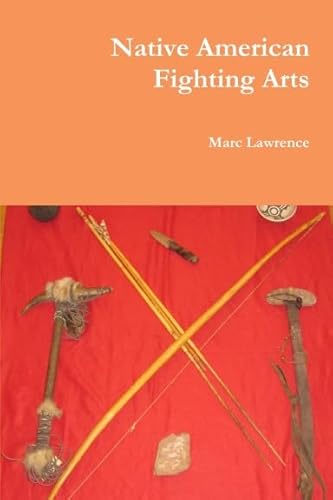 Native American Fighting Arts martial arts book apache indian