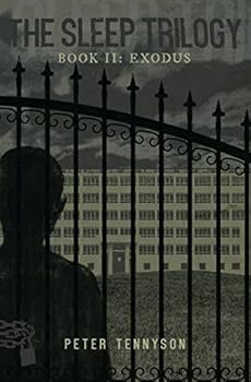 Paperback The Sleep Trilogy: Book II: Exodus Book
