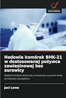 Hodowla komórek BHK-21 w dostosowanej pożywce zawiesinowej bez surowicy 6208659507 Book Cover