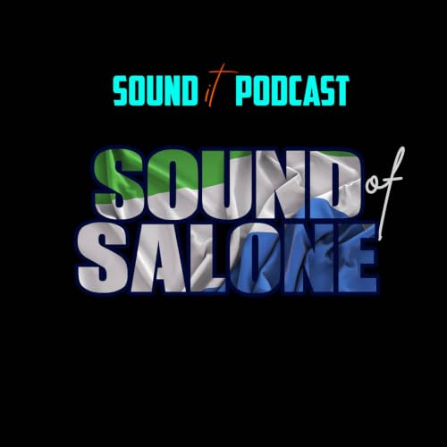 SOUND OF SALONE PODCAST copertina