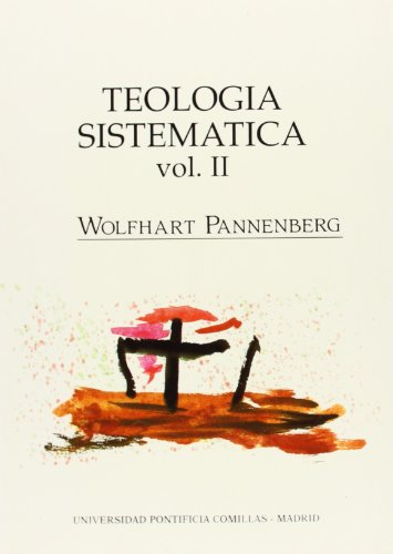 Teologia Sistematica. Tomo 2