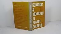 Science & Ideology in Soviet Society B000GGBFJ8 Book Cover