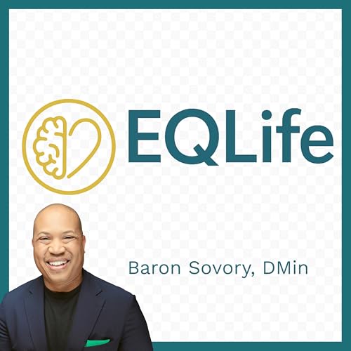 Welcome to the EQLife Podcast with Baron Sovory cover art
