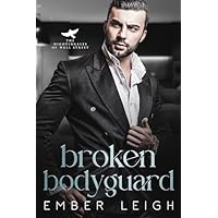 Broken Bodyguard