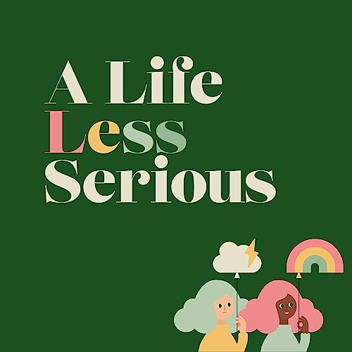 A Life Less Serious cover art