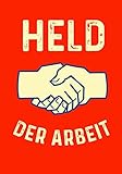 Held Der Arbeit: Notizbuch | Schreibheft | Blanko Buch | Liniert | DIN A5 | 110 Nummerierte Seiten | DDR | Ostalgie