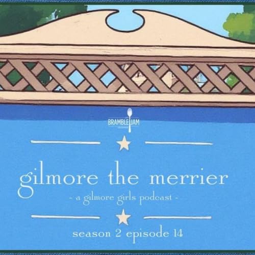 Girlmore Girls - Season 2 Episode 14 - It Should've Been Lorelai (Feat. Justin Kirkland - LIVE from Bramble Fest 2026)