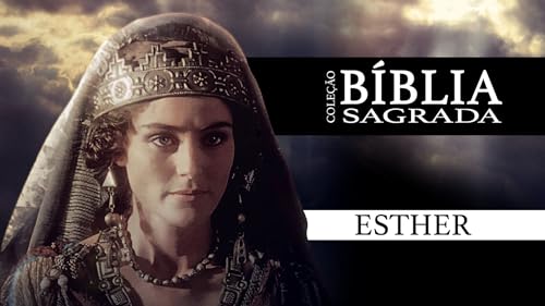 Coleção Bíblia Sagrada: Ester