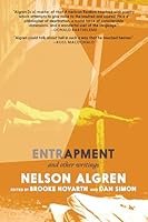 Entrapment: And Other Writings 1644215128 Book Cover