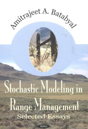 Stochastic Modeling in Range Modeling: Selected Essays