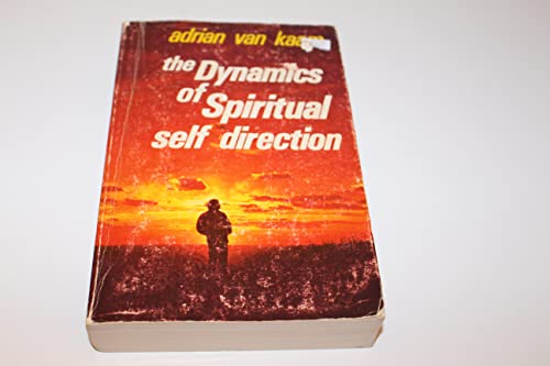 Dynamics of Spiritual Self-Direction 0871930358 Book Cover