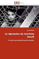 La Répression Du Tourisme Sexuel 6131542325 Book Cover