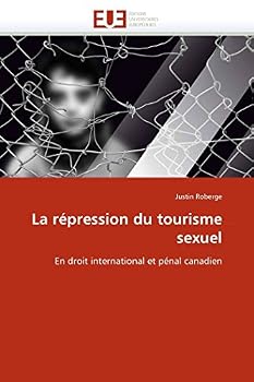 Paperback La Répression Du Tourisme Sexuel [French] Book