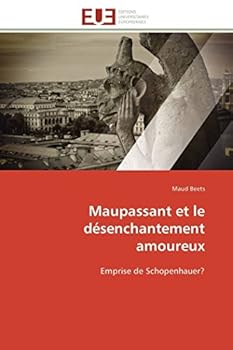 Paperback Maupassant et le désenchantement amoureux [French] Book