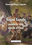 Saint Louis, modèle des chefs d'Etat