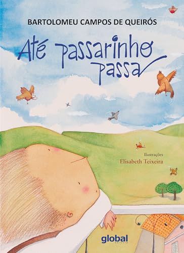 Até Passarinho Passa (Bartolomeu Campos de Queirós)